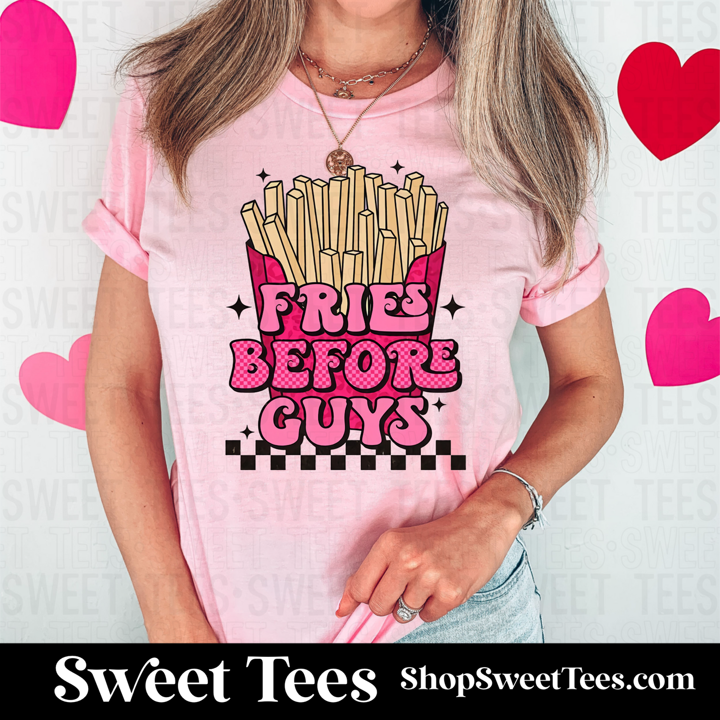 Fries Before Guys tee