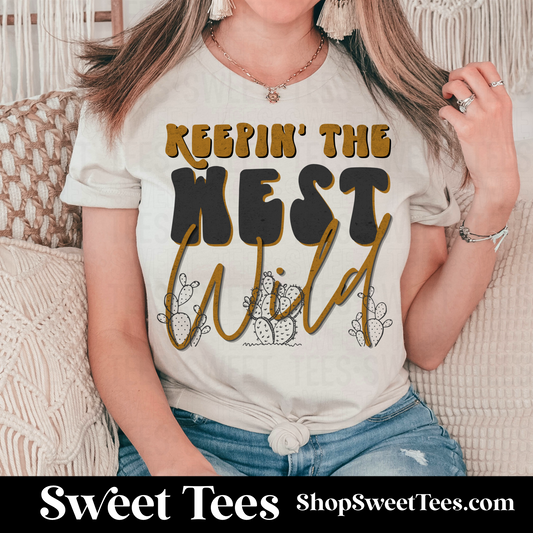 Keepin The West Wild tee