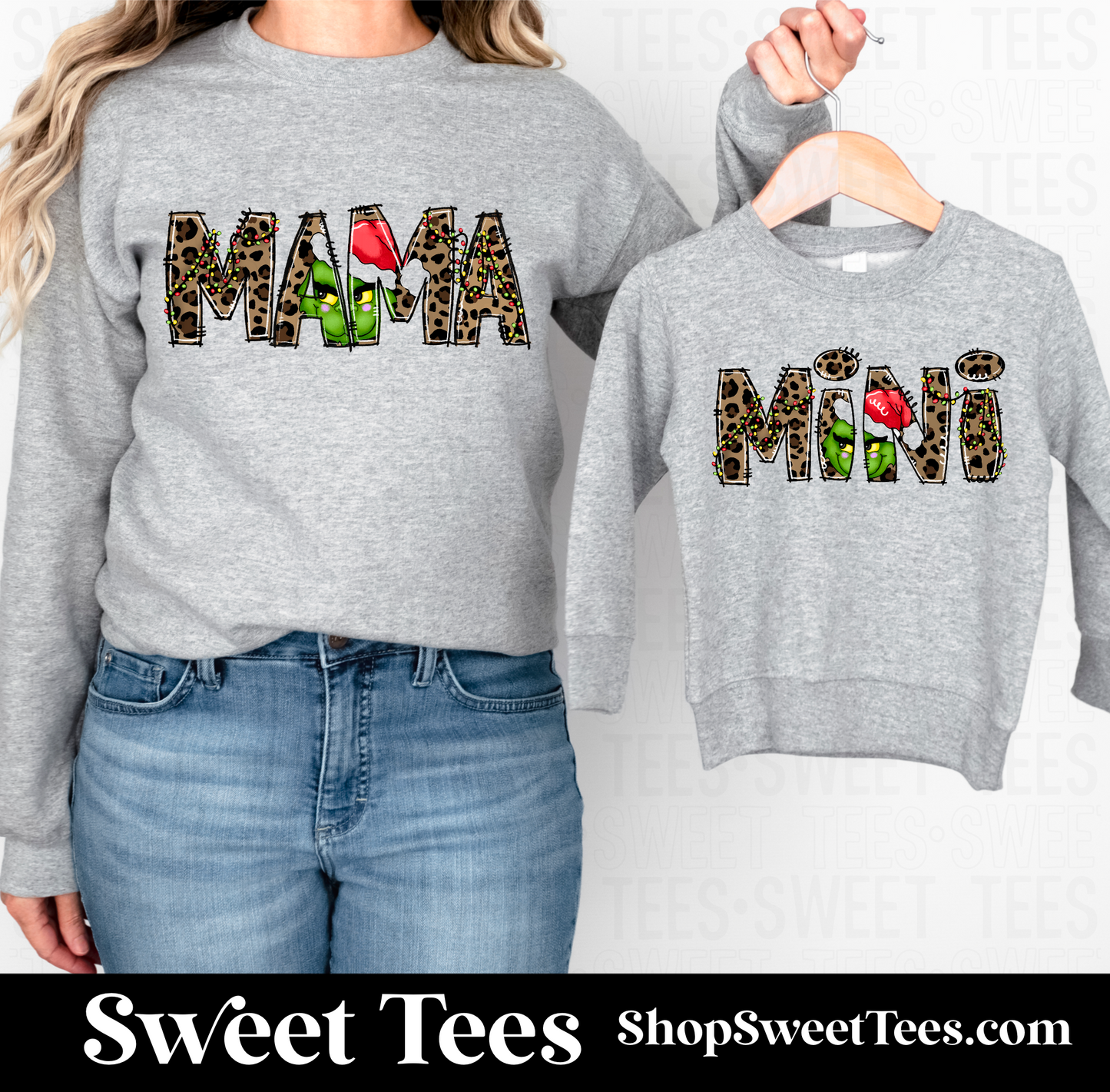 Mama + Mini Grinch Sweatshirt