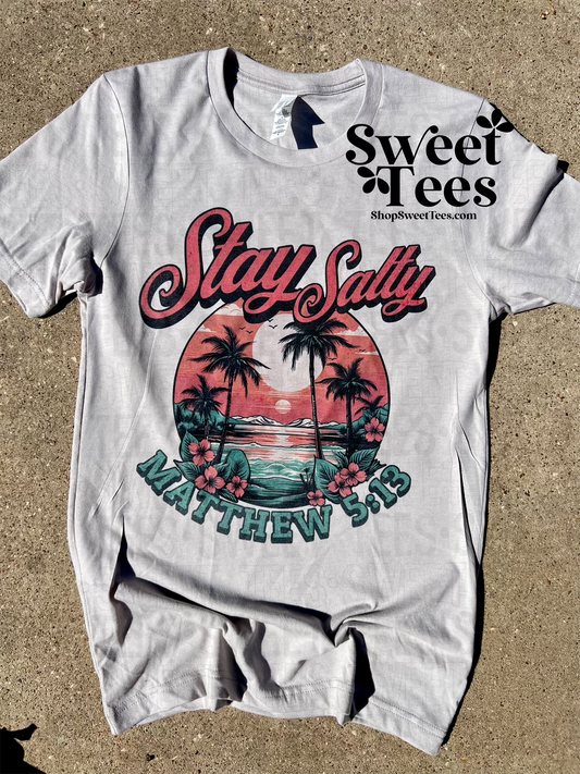 Stay Salty tee