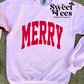 Merry Arched Sweatshirt