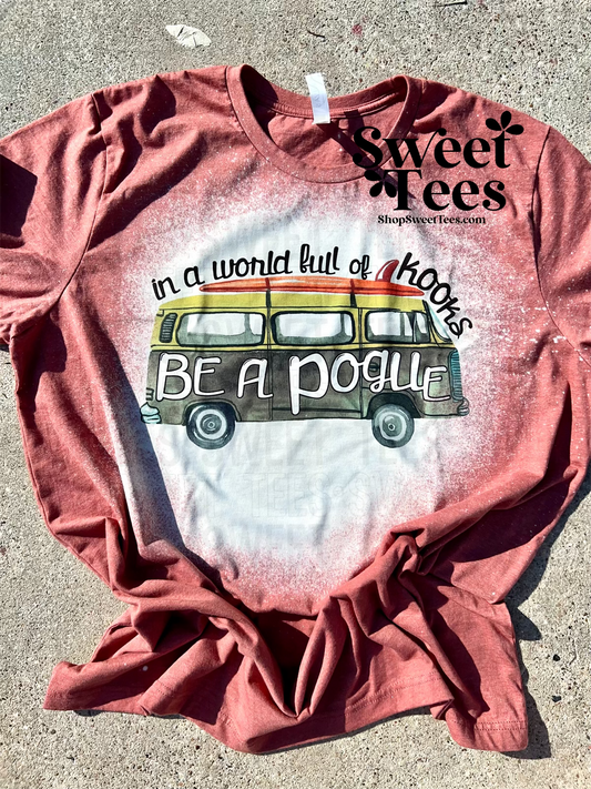 Be A Pogue tee