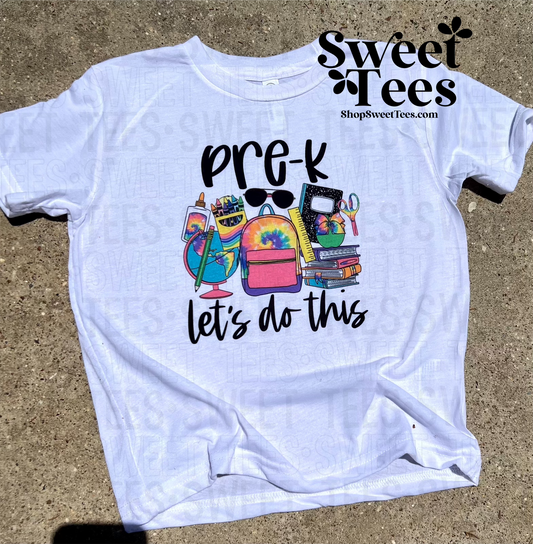 PreK Let's Do This tee