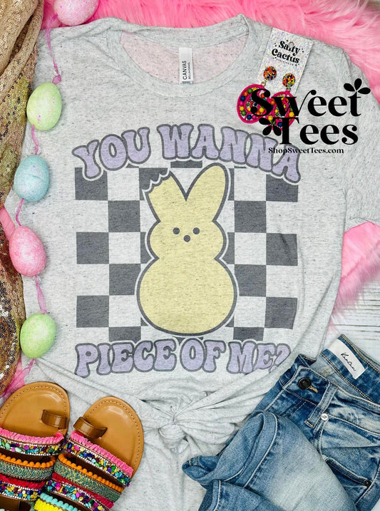 You Wanna Piece of Me tee