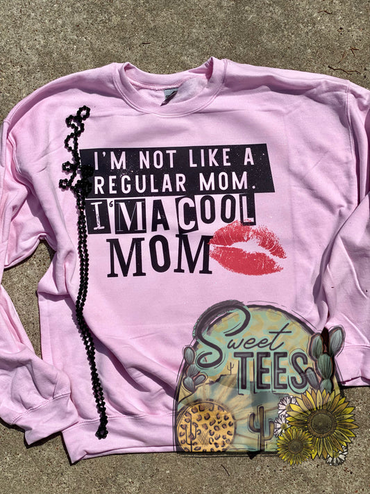 Cool Mom Sweatshirt