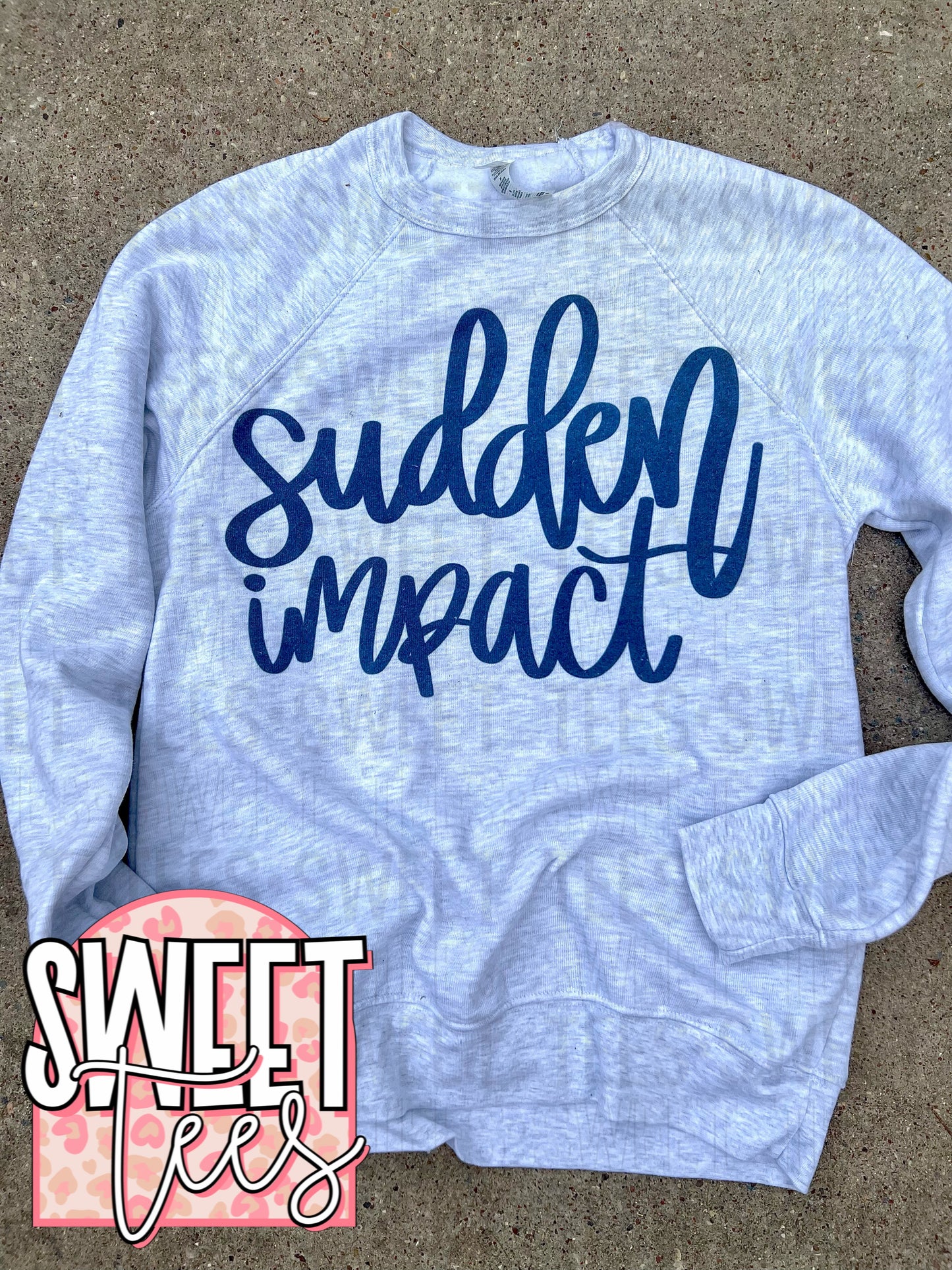 Sudden Impact Hand Lettered Script Bella Sweatshirt