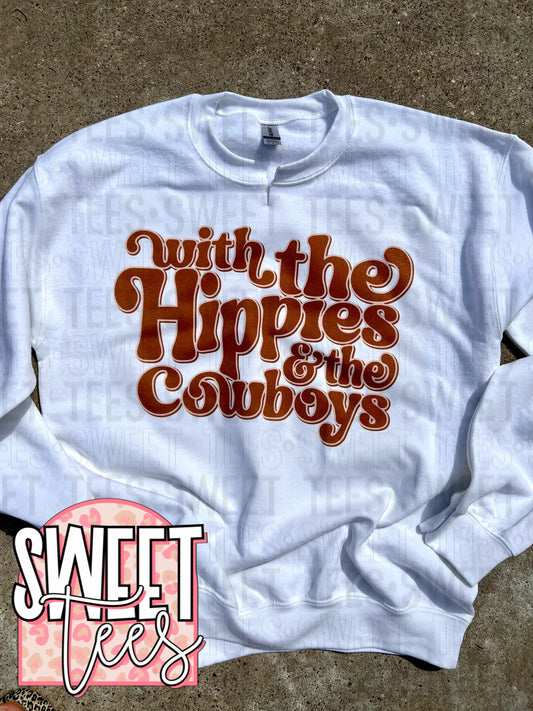 Hippies and Cowboys Sweatshirt