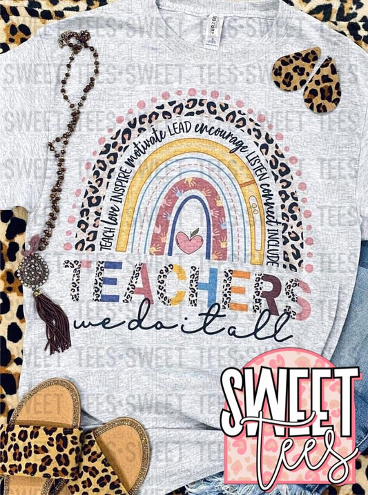 Teachers Do It All Rainbow tee