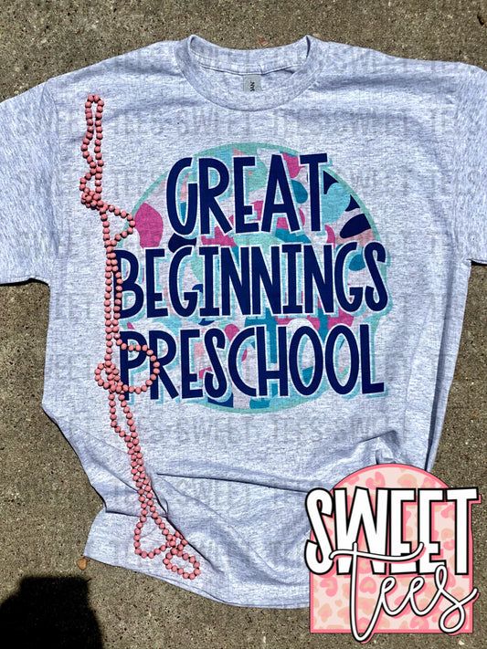 Great Beginnings Preschool tee