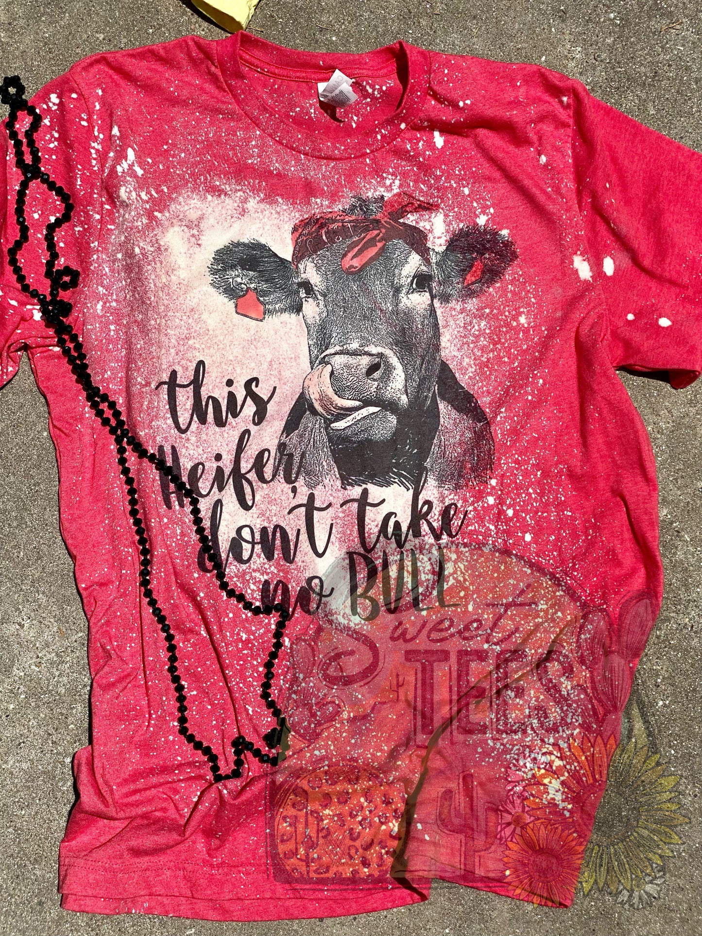 Heifer Don't Take No Bull tee