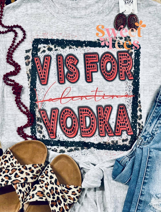 V is for Vodka tee