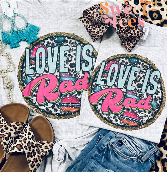 Love is Rad tee