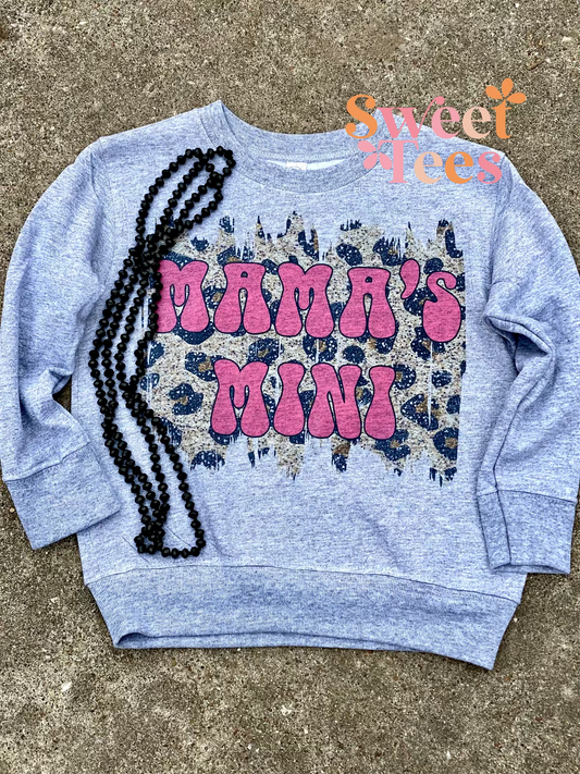 Mama's Mini Sweatshirt