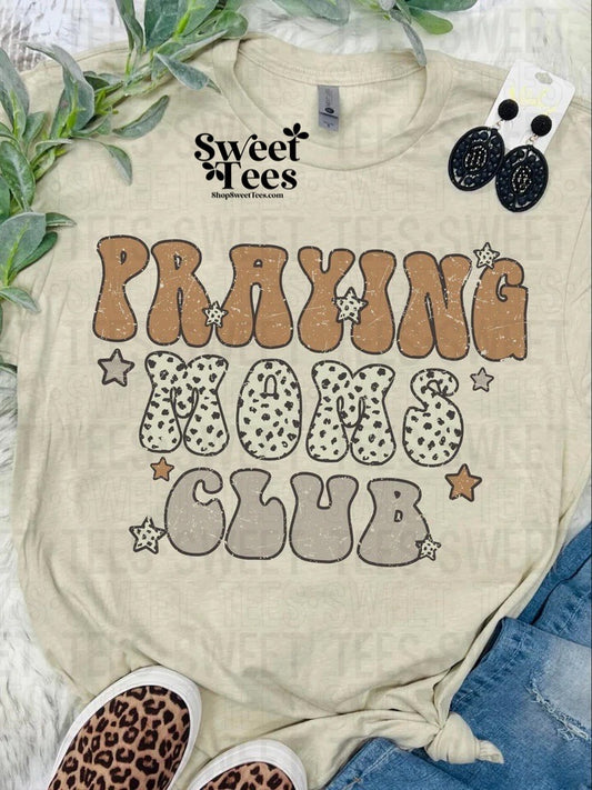 Praying Moms Club tee