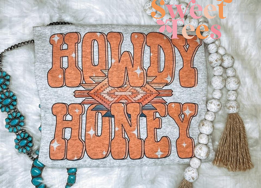 Howdy Honey tee